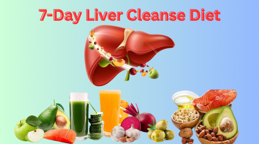 7-Day Liver Cleanse Diet